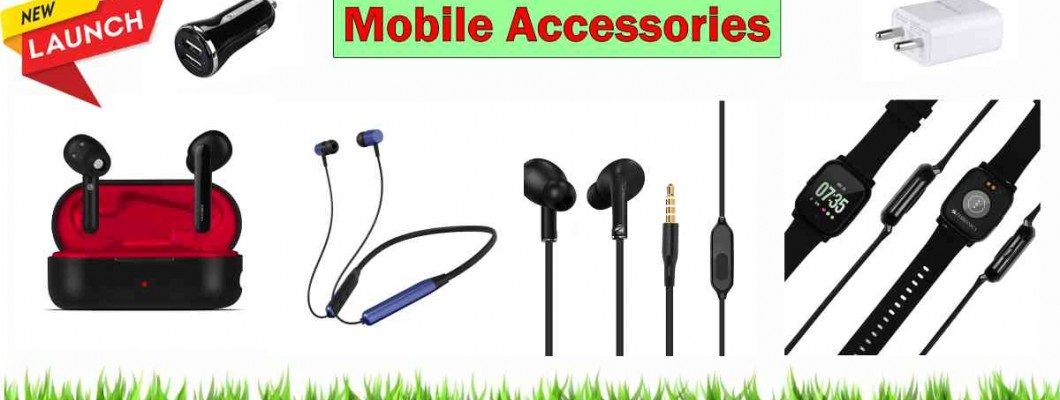 Mobile Accessories Launched